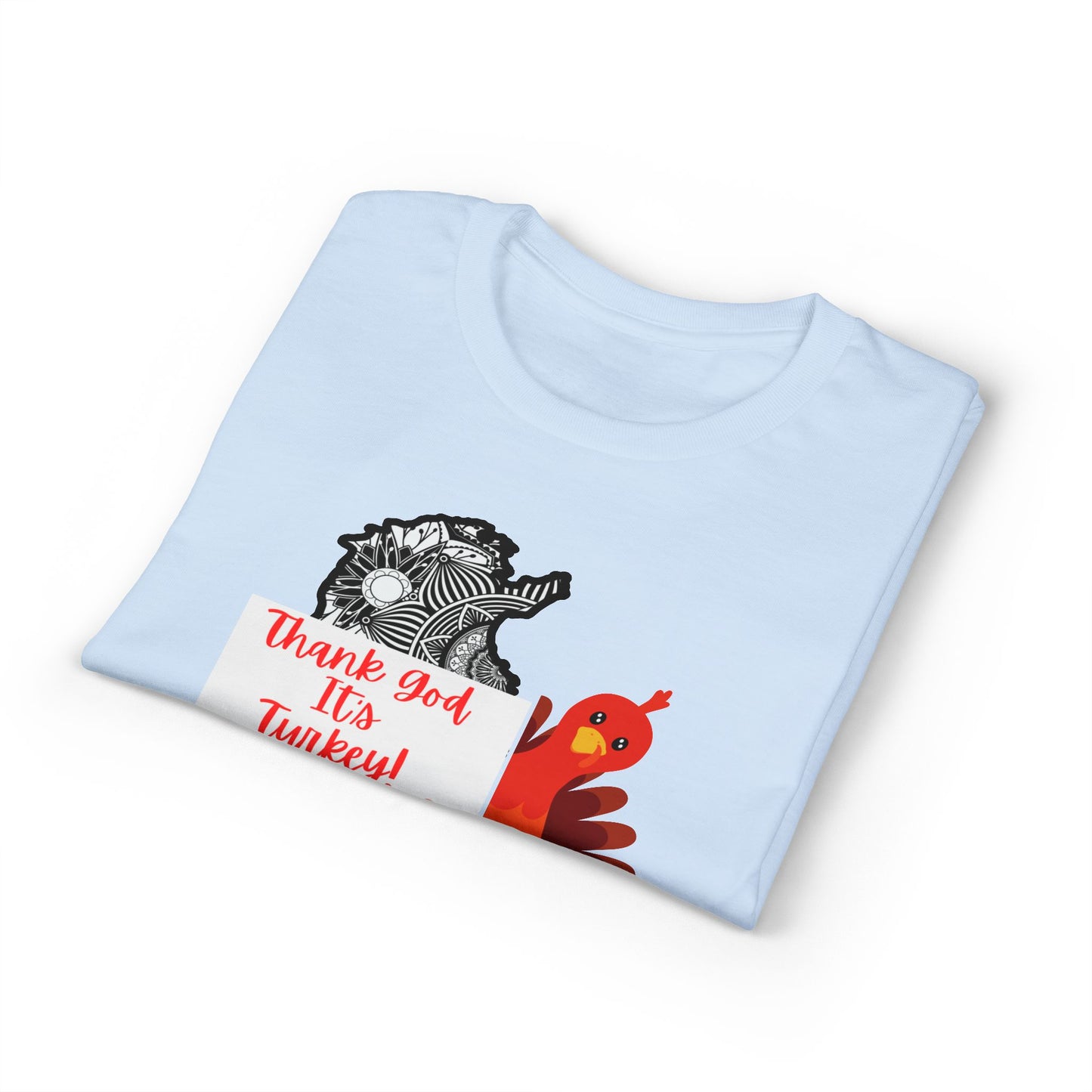 Thank God It’s Turkey! Thanksgiving T‑Shirt